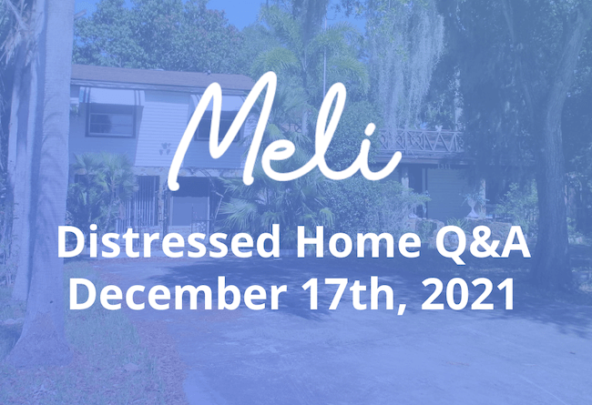 Meli's December Distressed Home Q&A